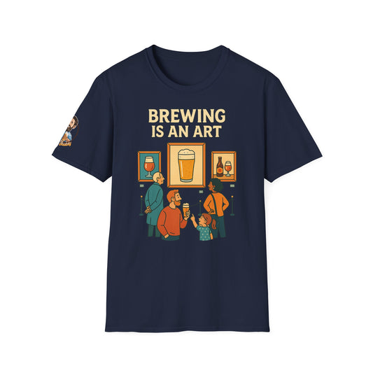 Unisex Softstyle T-Shirt - Brewing is an art