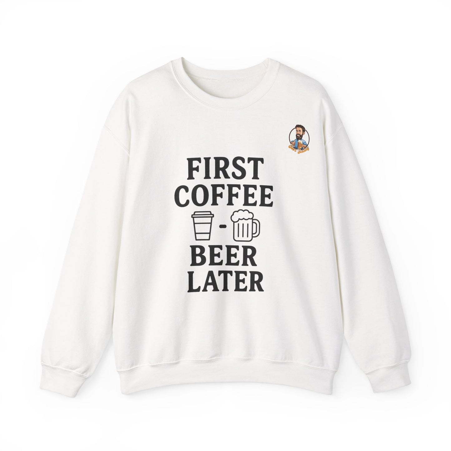 Unisex Heavy Blend™ Crewneck - First Coffee - Beer Later