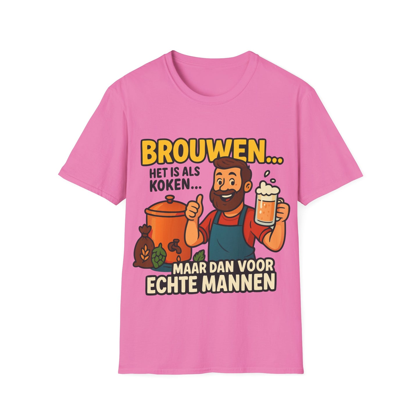 Unisex Softstyle T-Shirt - Brouwen is als koken...