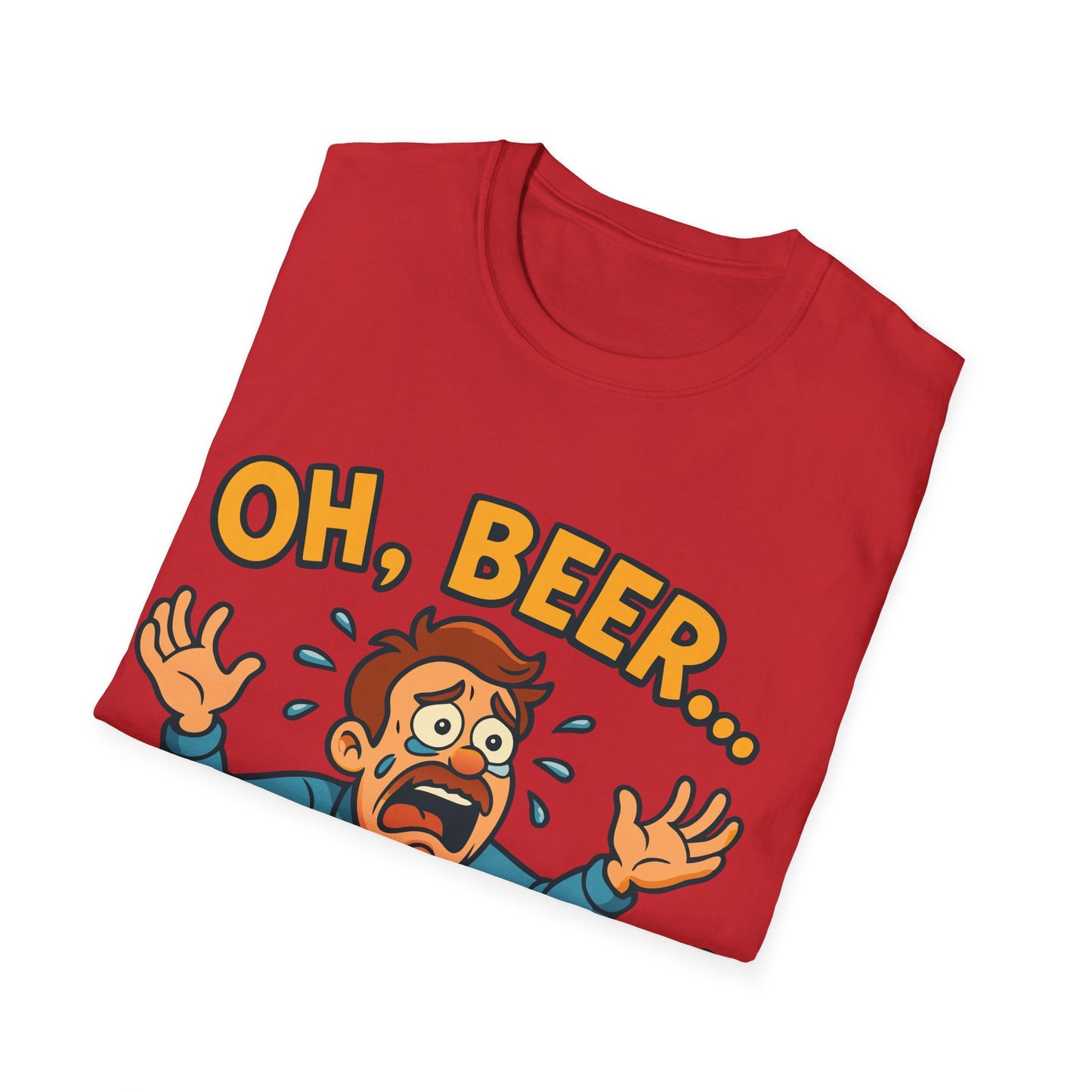Unisex Softstyle T-Shirt - "Oh, beer..."