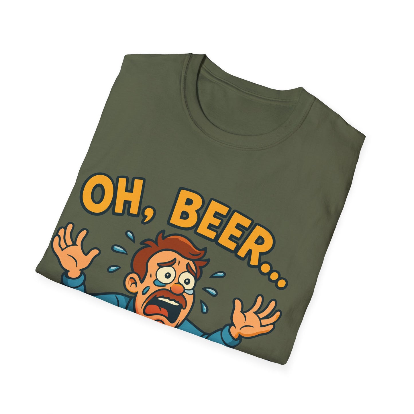 Unisex Softstyle T-Shirt - "Oh, beer..."