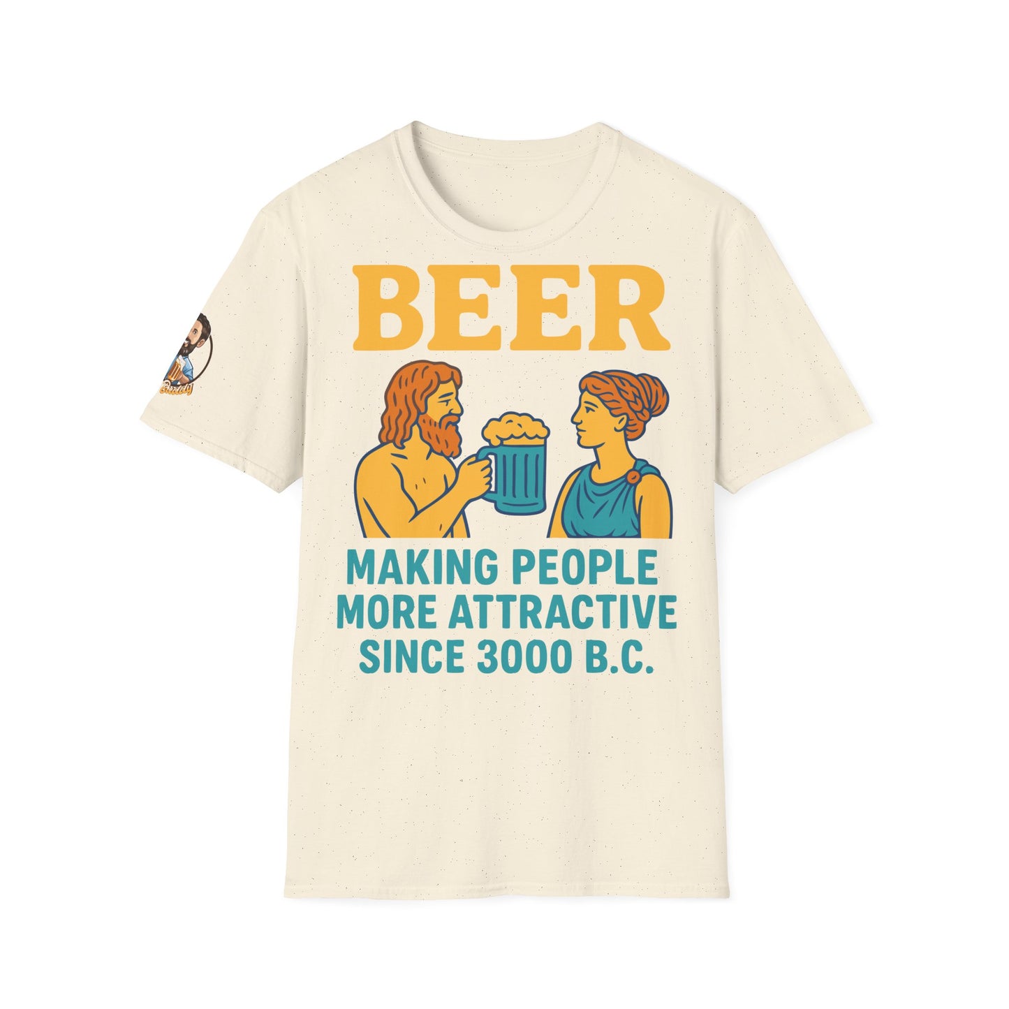 Unisex T-Shirt - Making People Attractive Since 3000 B.C.