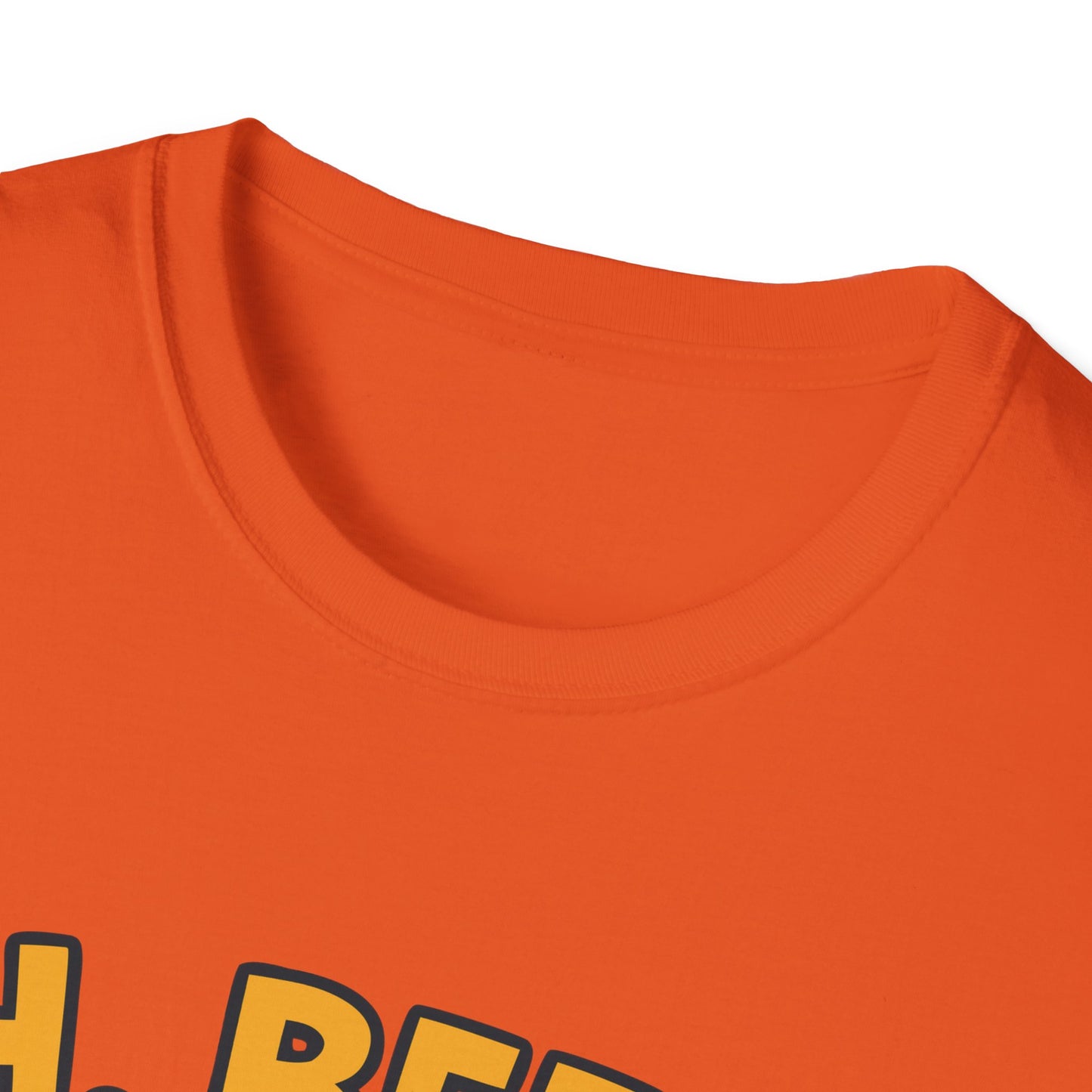 Unisex soft-style T-Shirt - "Oh, Beer... Oh beer..."