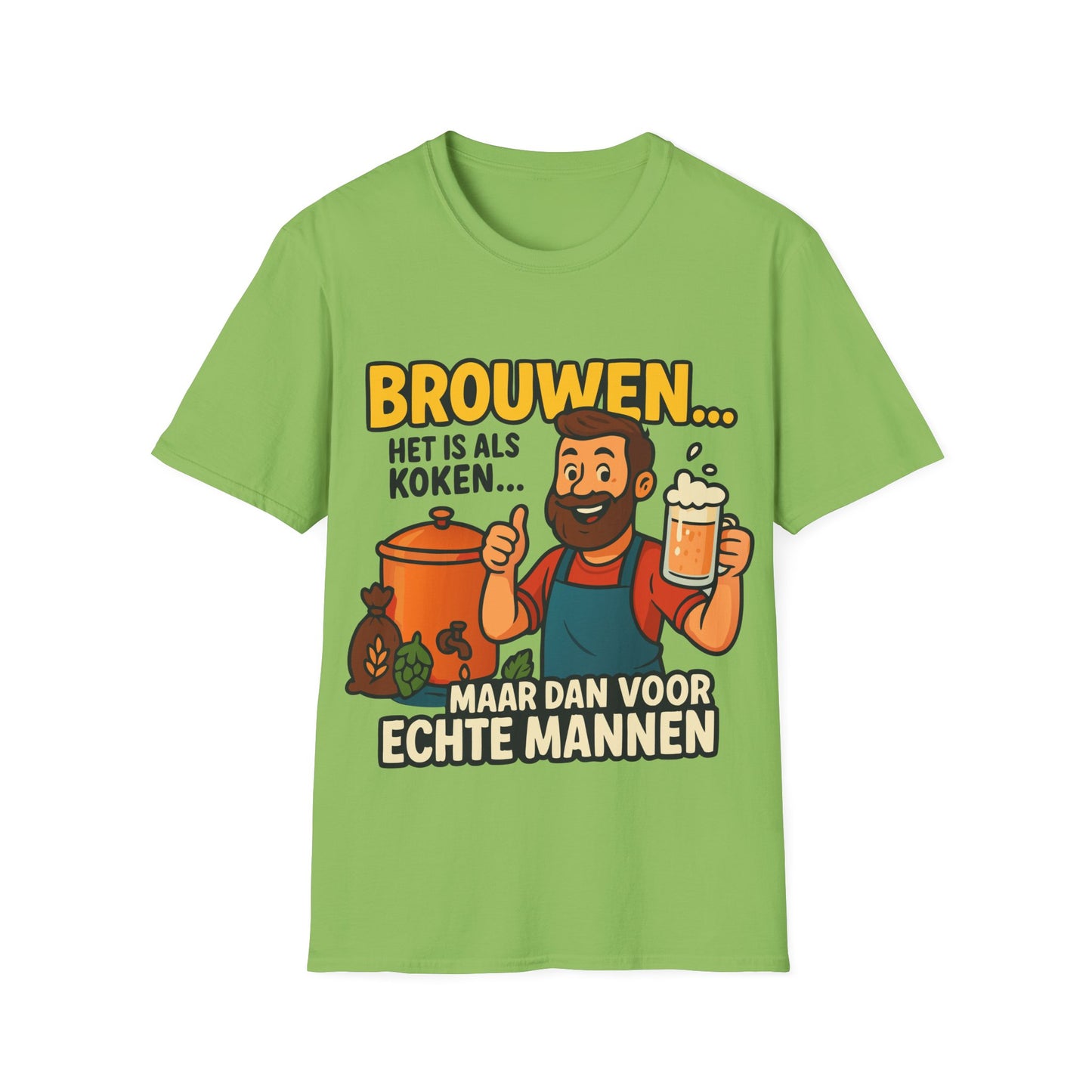 Unisex Softstyle T-Shirt - Brouwen is als koken...