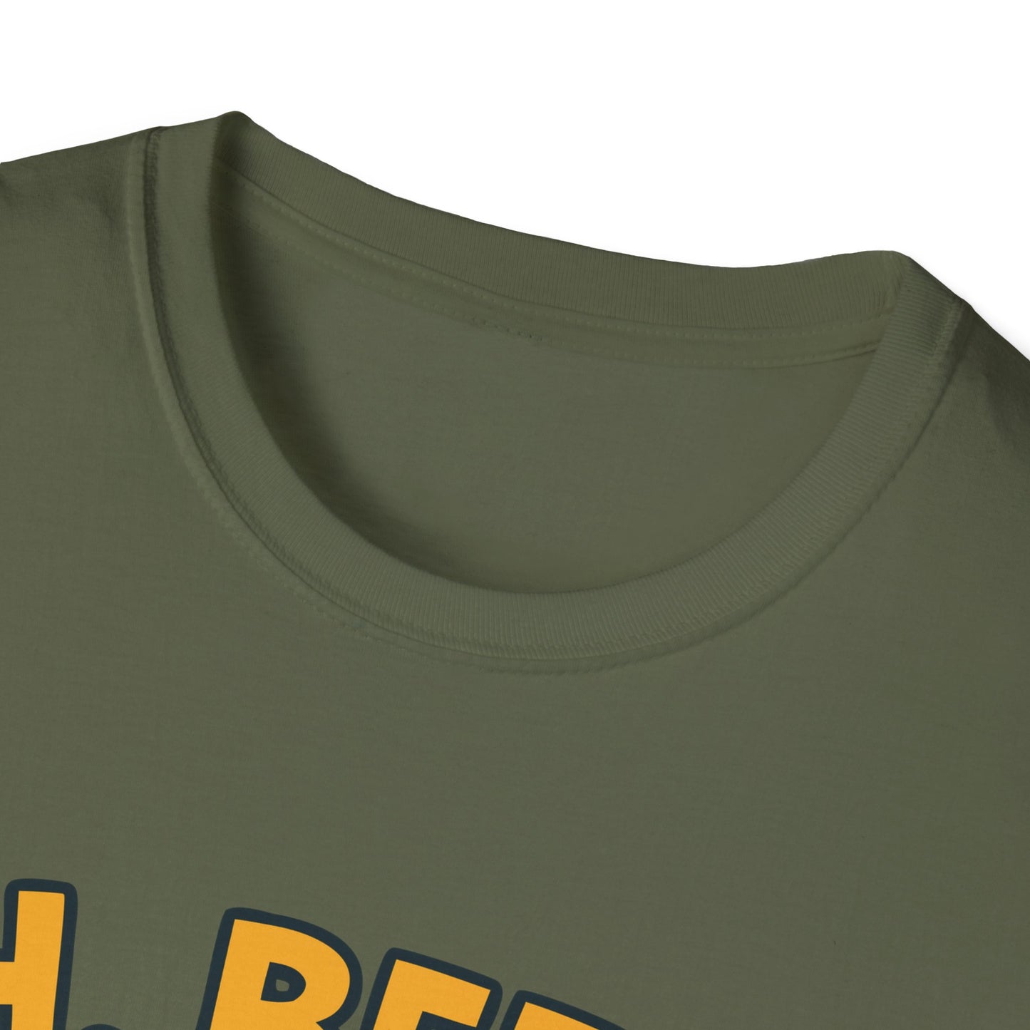 Unisex soft-style T-Shirt - "Oh, Beer... Oh beer..."