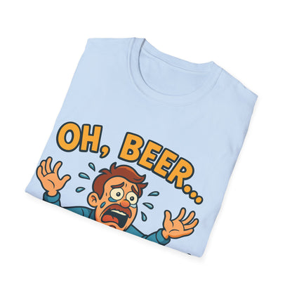 Unisex Softstyle T-Shirt - "Oh, beer..."