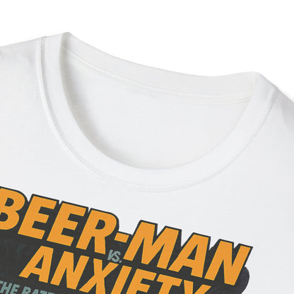 Unisex Soft-style T-Shirt - Beer-Man vs. Anxiety