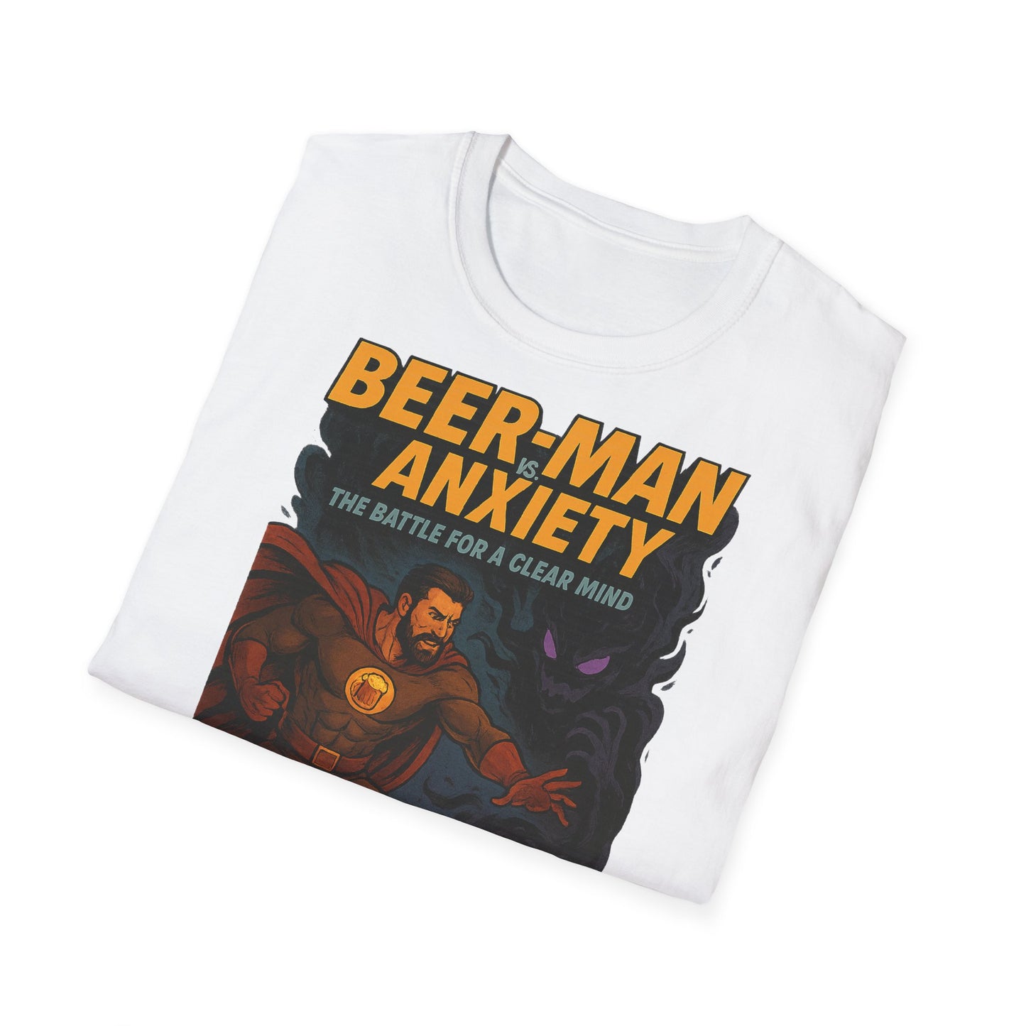 Unisex Soft-style T-Shirt - Beer-Man vs. Anxiety