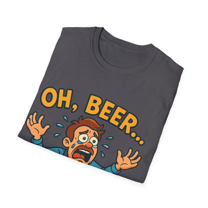 Unisex Softstyle T-Shirt - "Oh, beer..."